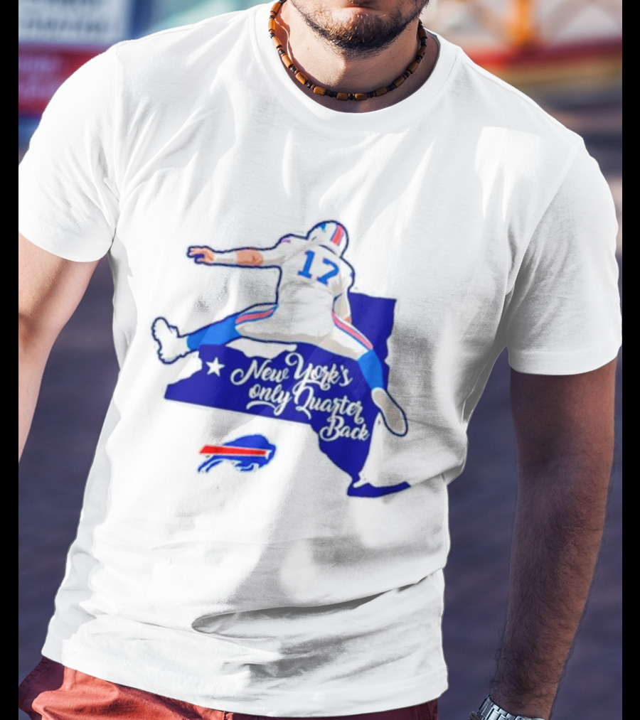 Buffalo Bills 17 New York's Only Quarterback With Iconic Jump And Team Colors T-Shirt