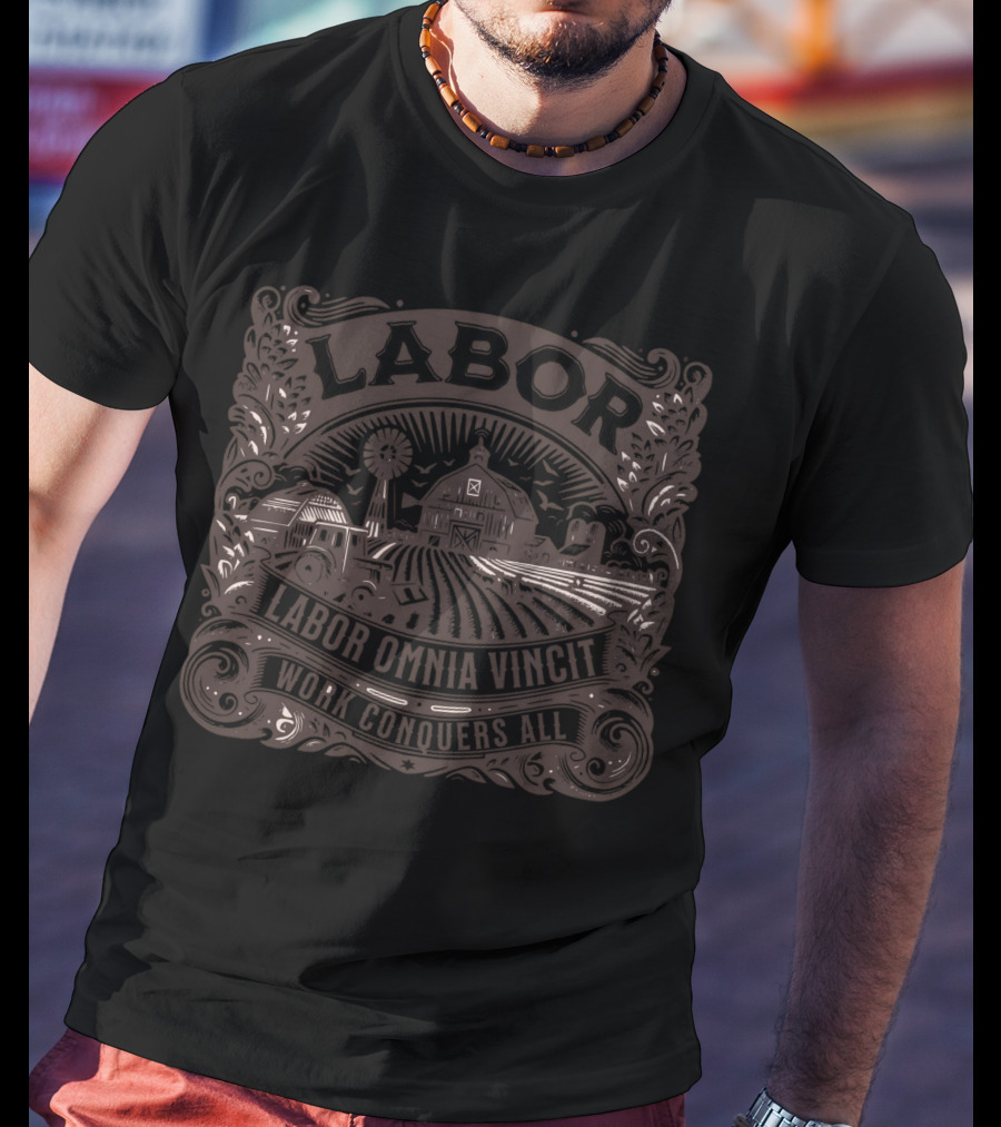 Labor Omnia Vincit Work Conquers All Farm Barn Windmill T-Shirt