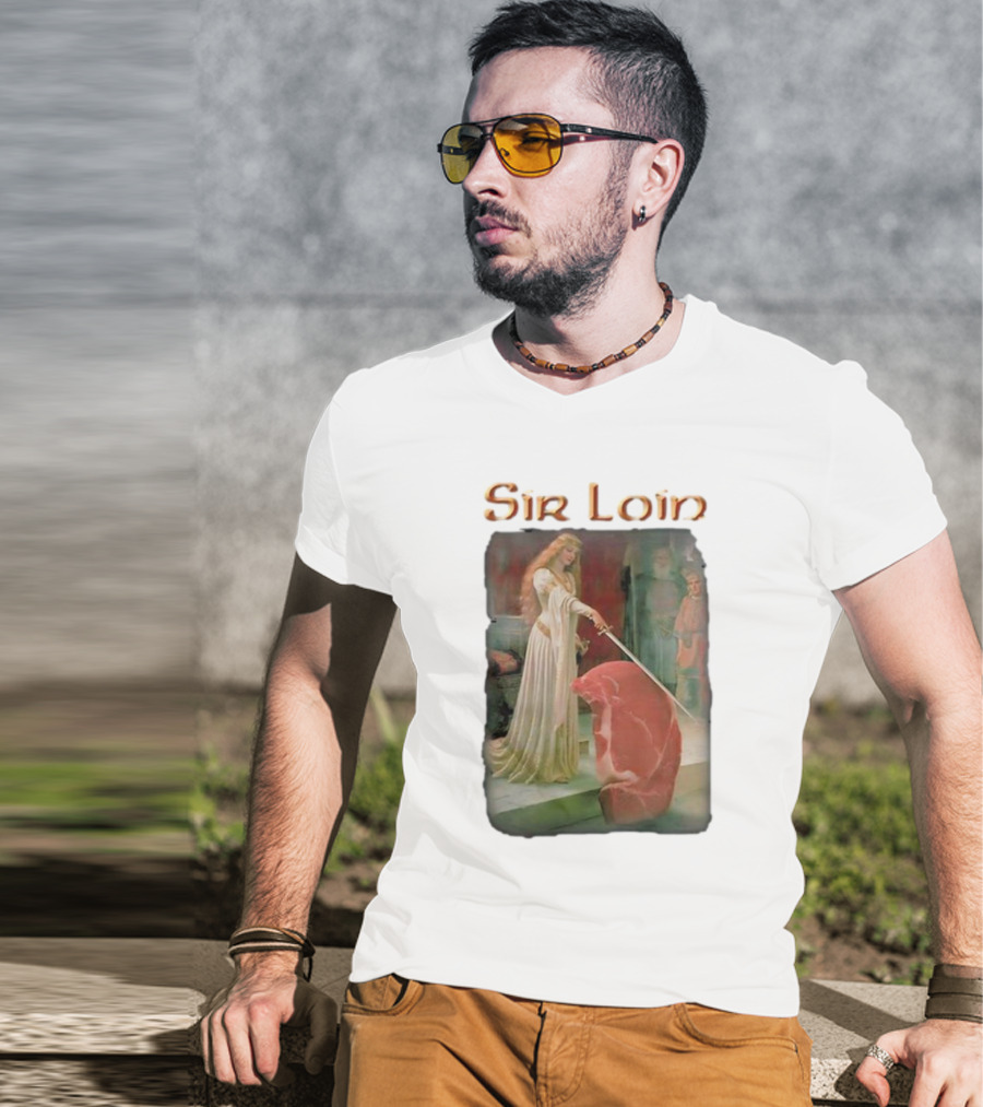 Sir Loin Knighted Steak Ceremony T-Shirt