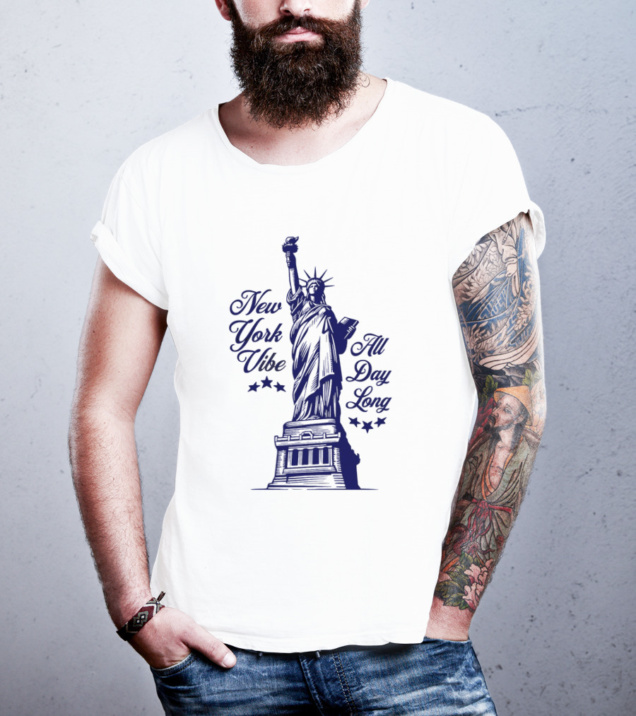 New York Vibe Statue Of Liberty All Day Long T-Shirt