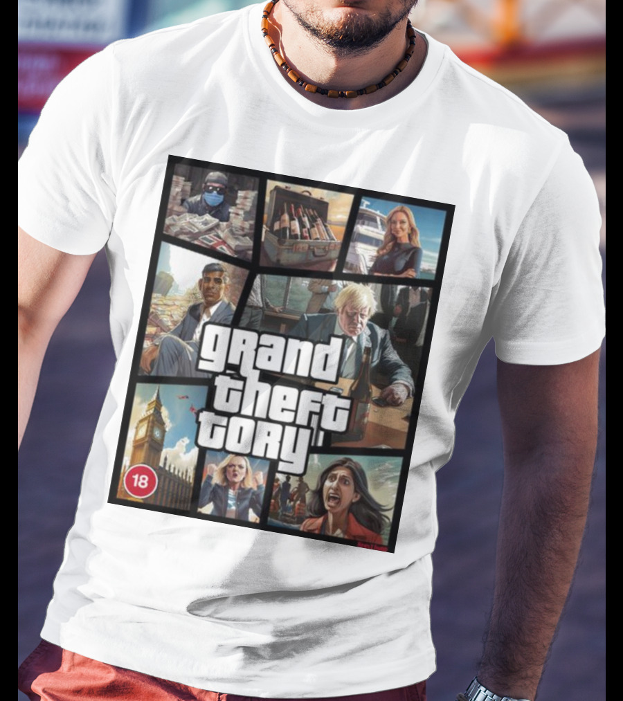 Grand Theft Tory GTA Big Ben Crime Drama 18+ Rating T-Shirt
