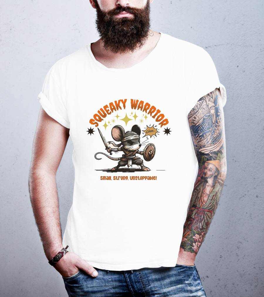 Squeaky Warrior Small Strong Unstoppable Ciiitt T-Shirt