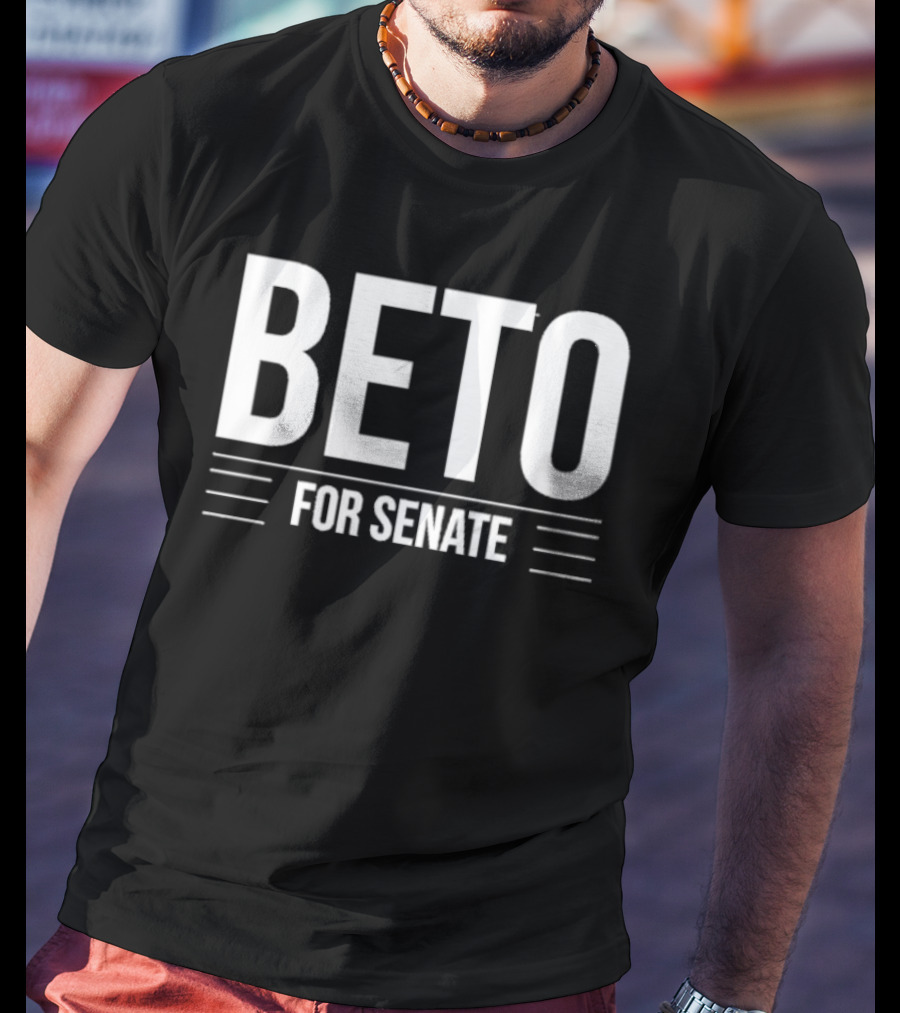 Beto For Senate Paid For By Beto T-Shirt