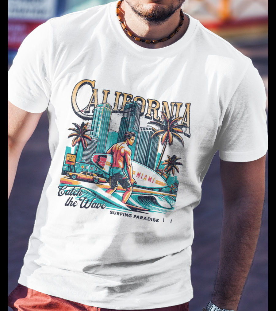 California Catch The Waves Surfing Paradise Miami T-Shirt