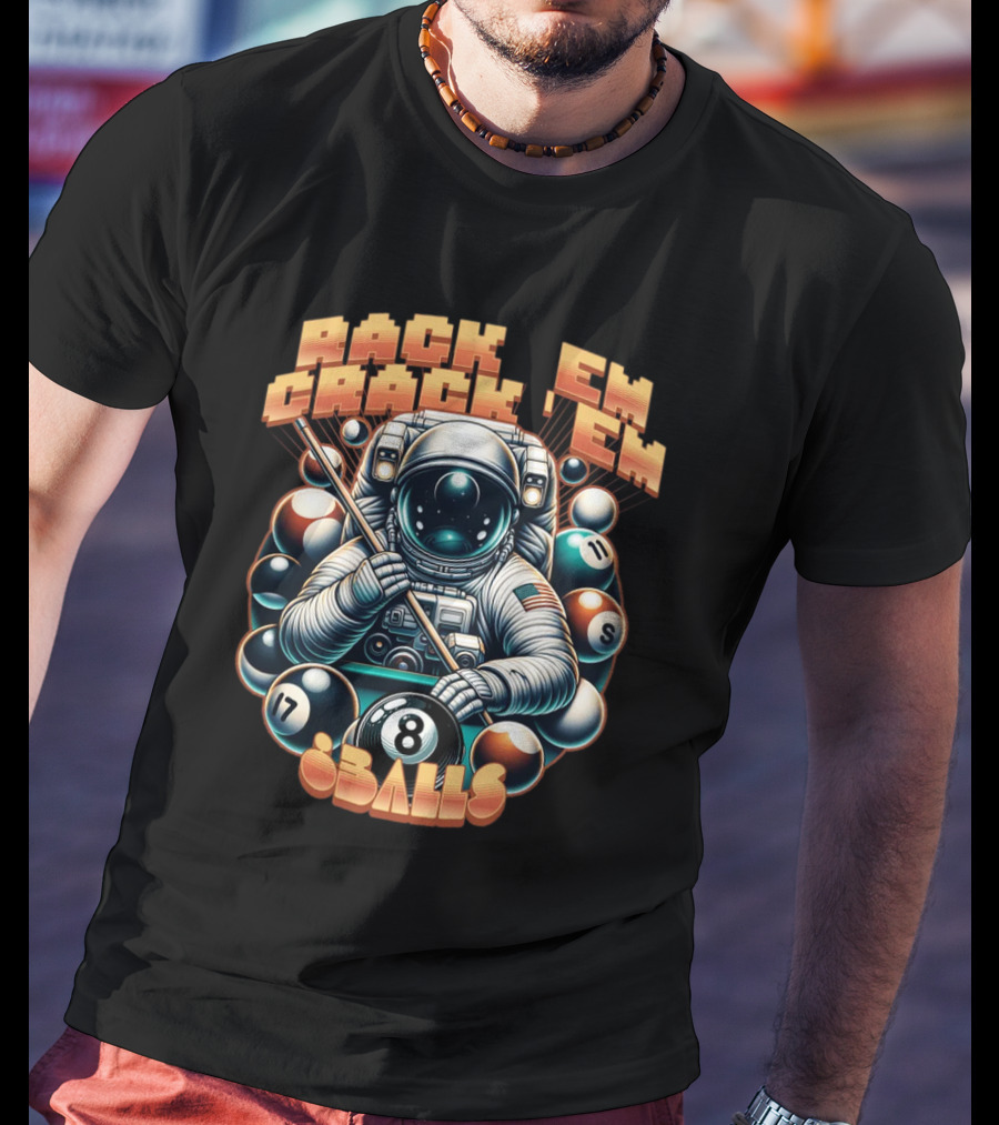 Rack 'Em Crack 'Em 8 Balls Astronaut T-Shirt