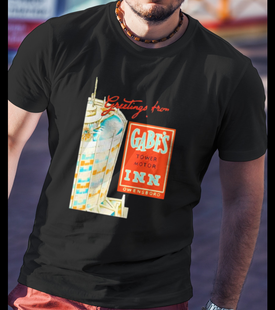 Greetings From Gabe's Tower Motor Inn Owensboro Retro Travel Souvenir T-Shirt