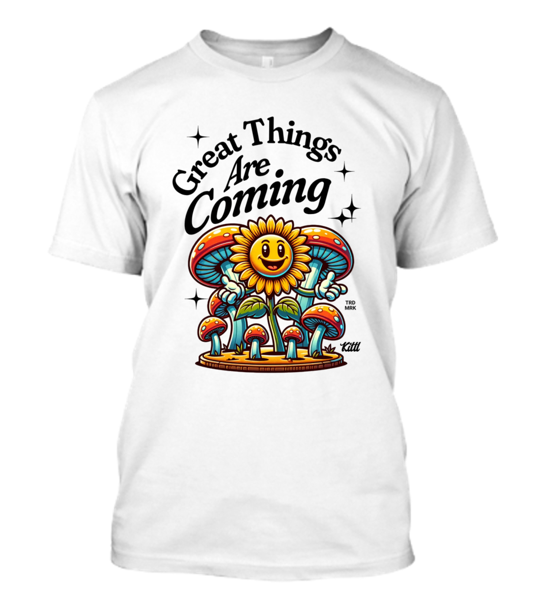 Great Things Are Coming Sunflower With Colorful Mushrooms And Stars T-Shirt