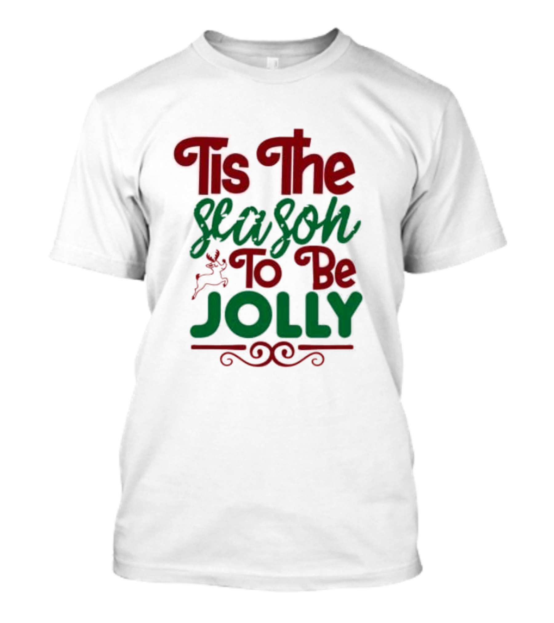 Tis The Season To Be Jolly Christmas Festive Text With Reindeer Accent T-Shirt