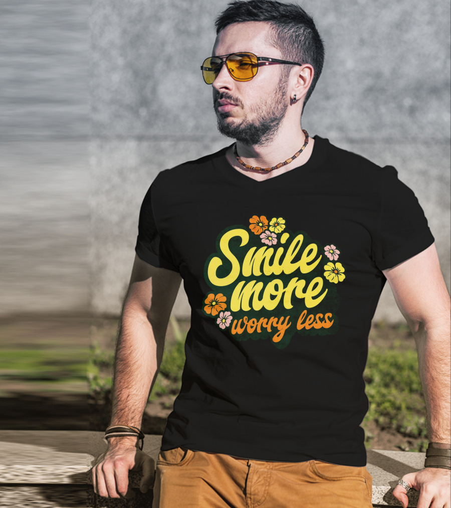 Smile More Worry Less Cute Groovy Flowers T-Shirt