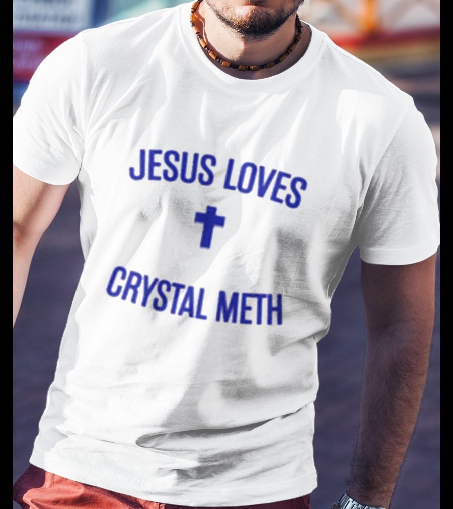 Jesus Loves Crystal Meth Cross Icon Christian T-Shirt