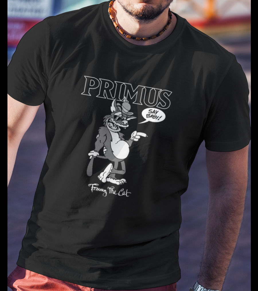 Primus Tommy The Cat Say Baby Cartoon Character T-Shirt