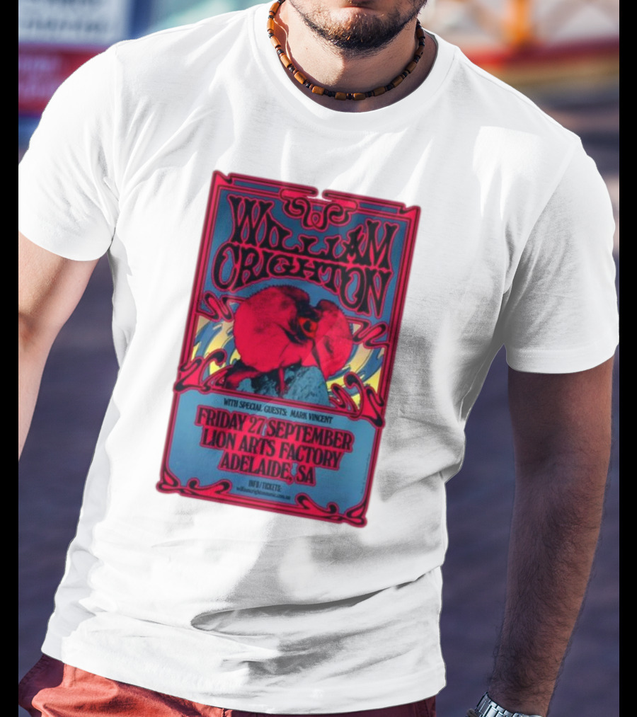 William Crighton With Special Guests Mark Vincent Live At Lion Arts Factory Adelaide SA Friday 27 September T-Shirt