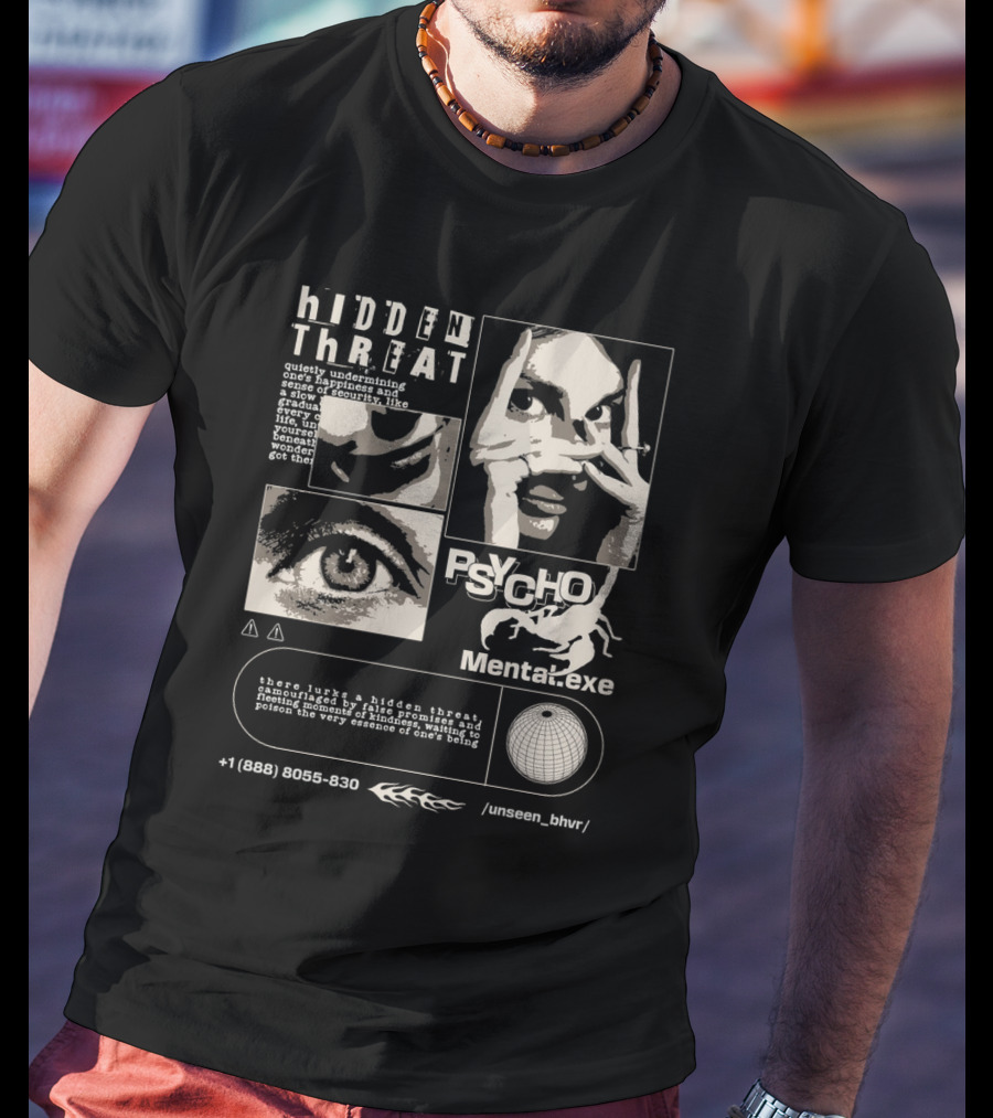 Hidden Threat Psycho Mental .exe Unseen Behavior T-Shirt