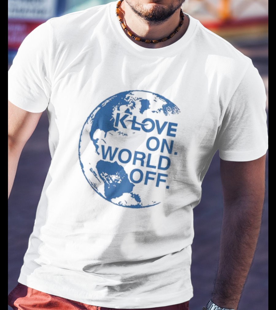 Klove On World Off Blue Earth Planet T-Shirt