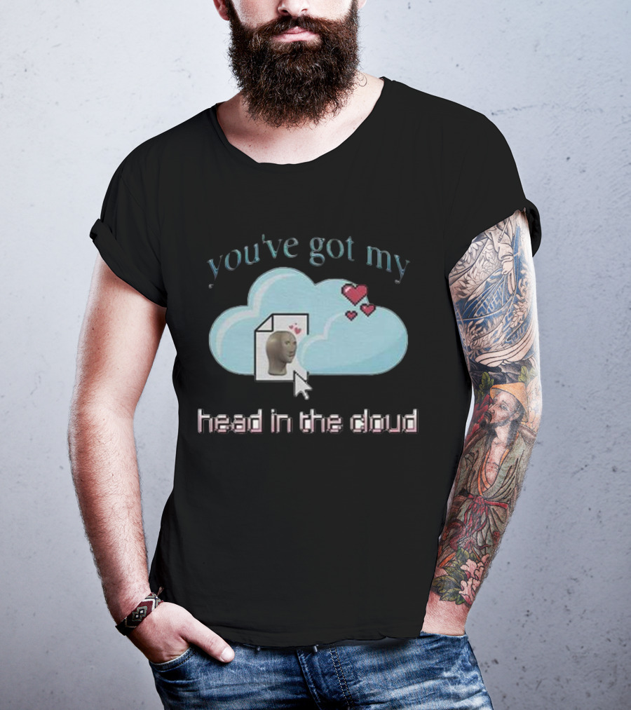 You’ve Got My Head In The Cloud Cursor Hearts 3D Model Image T-Shirt