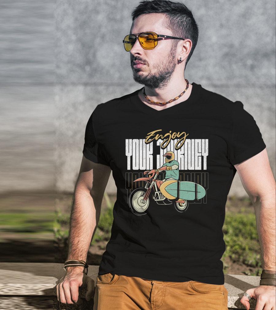 Enjoy Your Journey Motorcycle Surfboard Adventure T-Shirt