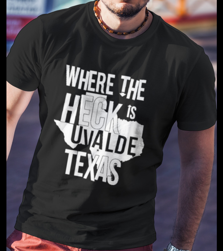 Where The Heck Is Uvalde Texas Map Outline T-Shirt