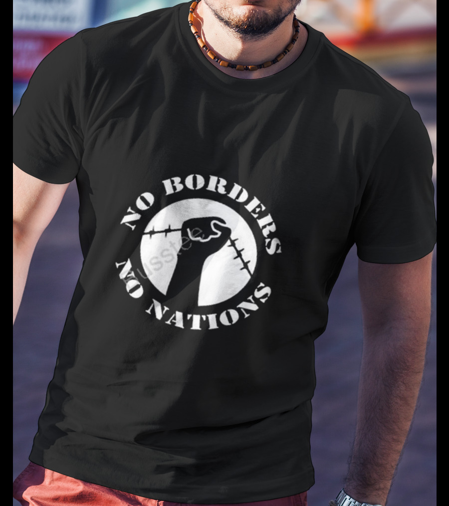No Borders No Nations Fist With Barbed Wire Revolution T-Shirt