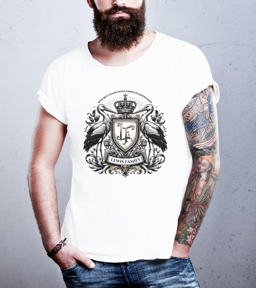 Integrity Passed Down Through Generations LF Lewis Family Crest T-Shirt