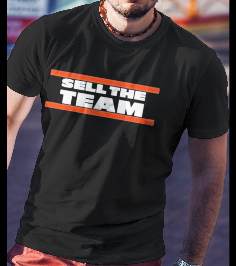 Sell The Team Chi Ii T-Shirt