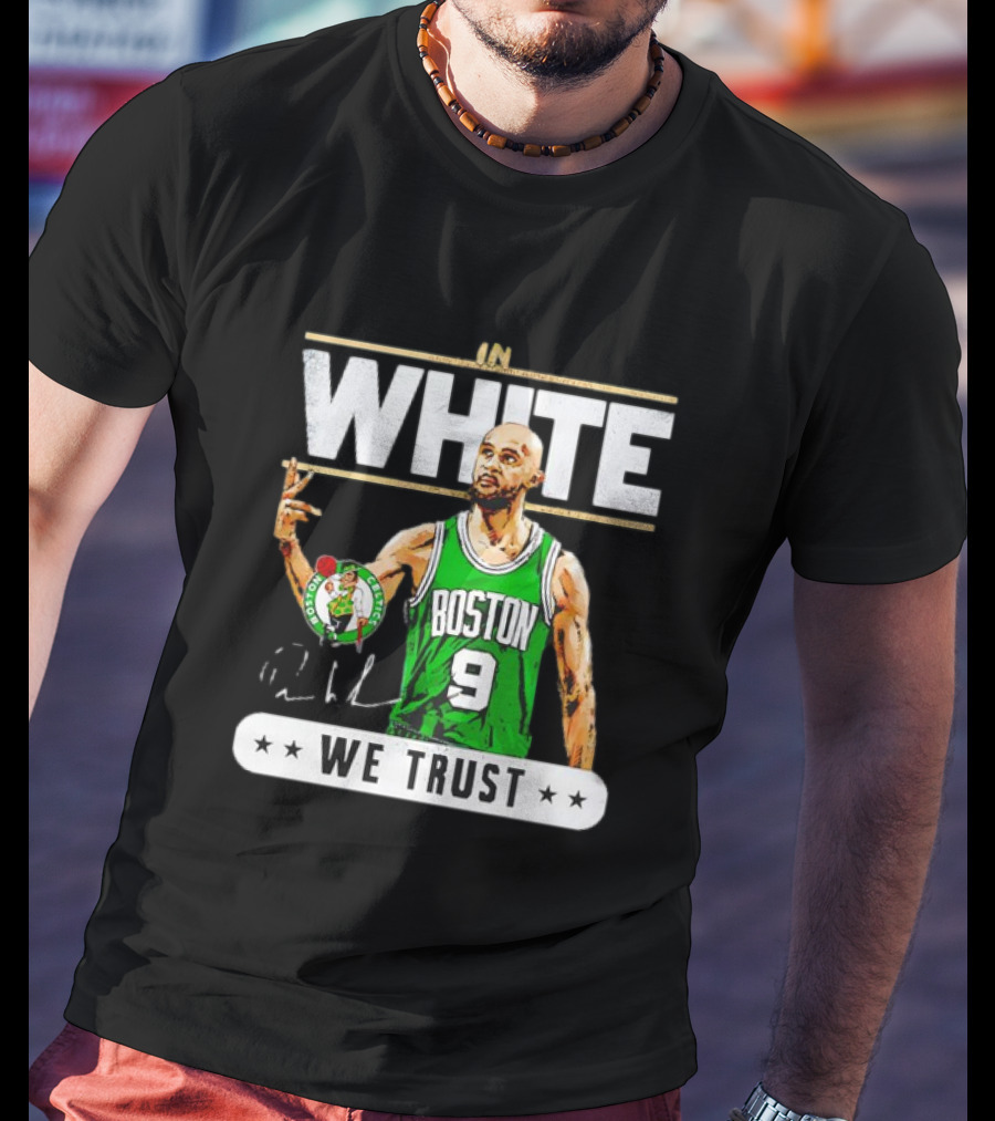 In White Boston Number 9 We Trust T-Shirt