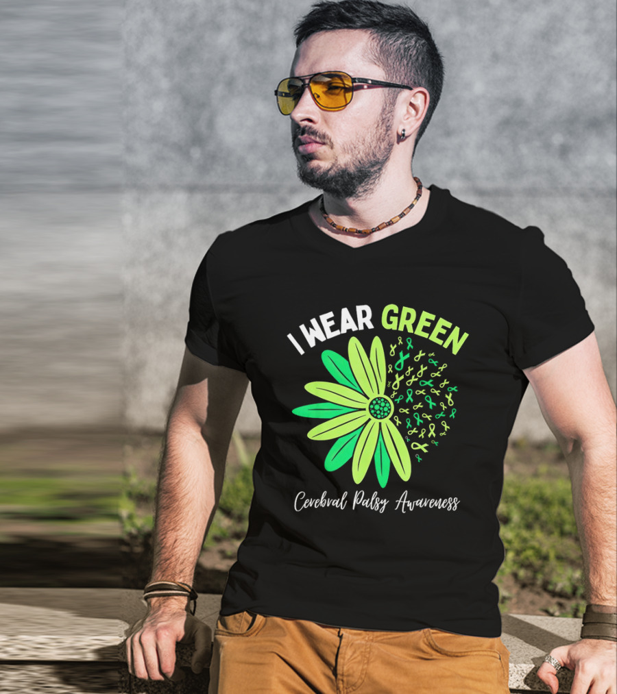 I Wear Green Cerebral Palsy Awareness Flower Ribbons T-Shirt