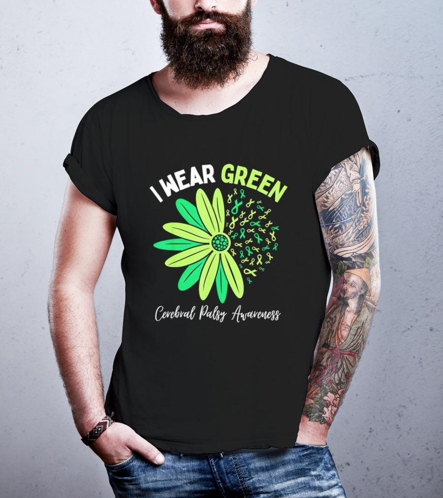 I Wear Green Cerebral Palsy Awareness Flower Ribbons T-Shirt