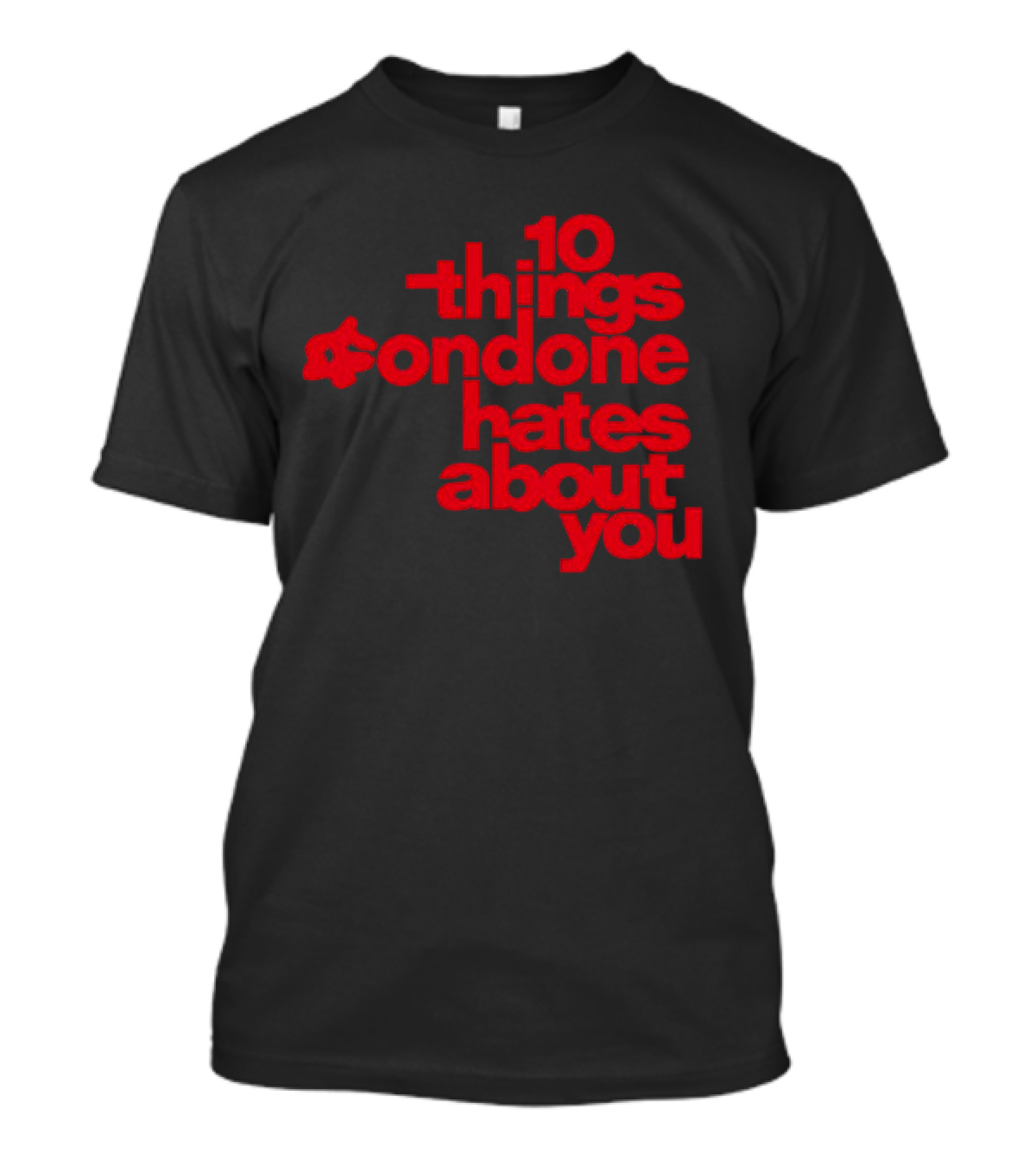 10 Things Condone Hates About You T-Shirt