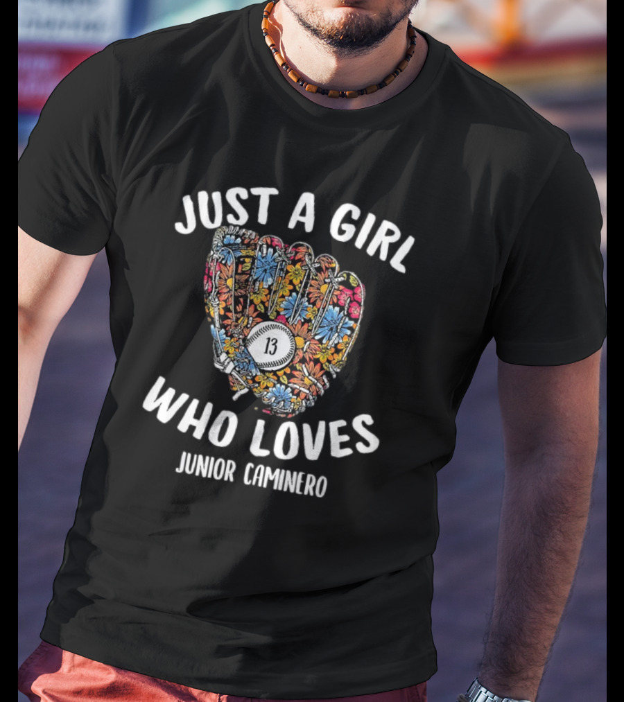 Just A Girl Who Loves Junior Caminero Tampa Bay MLBPA Baseball Glove Number 13 Floral T-Shirt