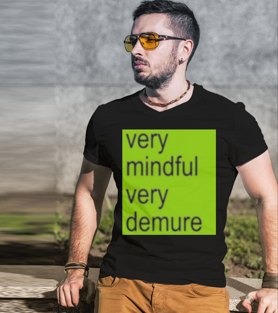 Very Mindful Very Demure Brat T-Shirt