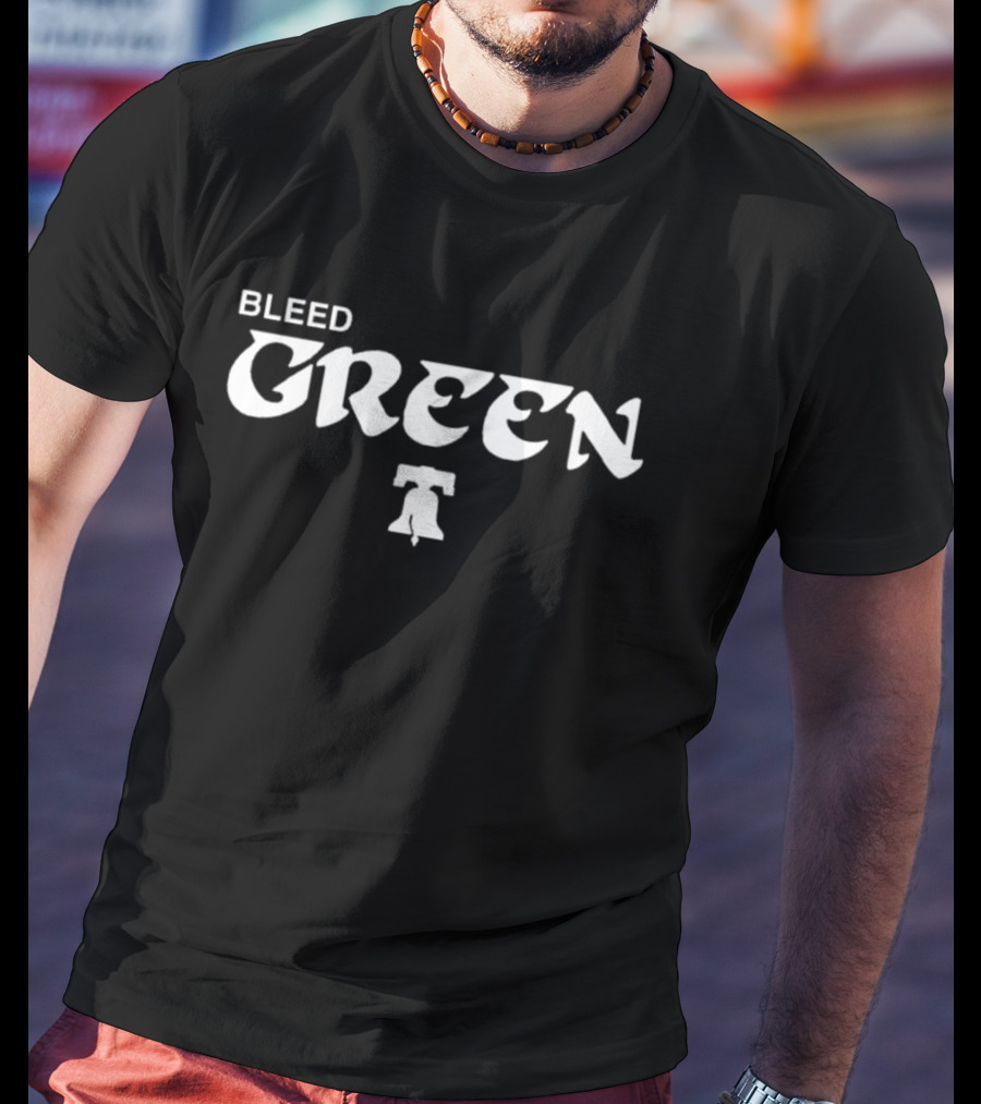 Bleed Green Philadelphia Phillies Liberty Bell T-Shirt