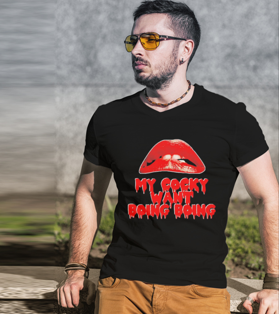 My Cocky Want Boing Boing Red Lips T-Shirt