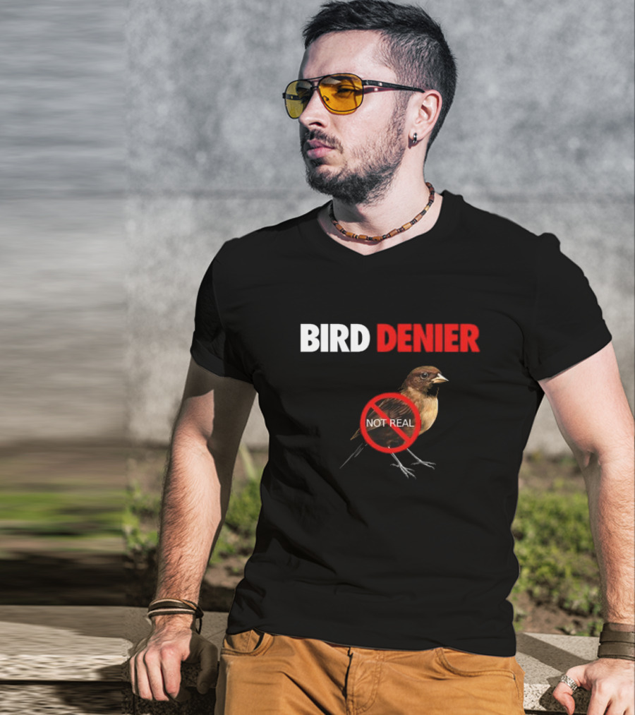 BIRD DENIER Not Real - Bird Cartoon Crossed Out T-Shirt