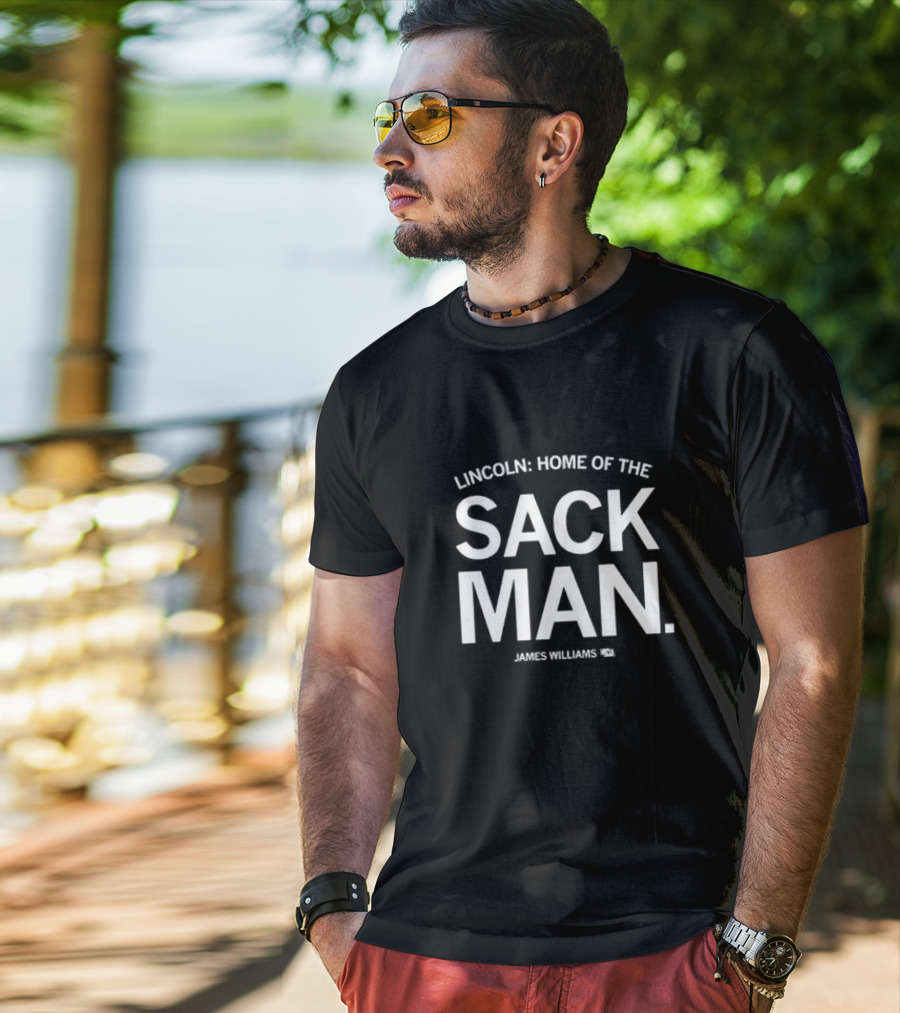 Lincoln Home Of The Sack Man James Williams Football Connection T-Shirt
