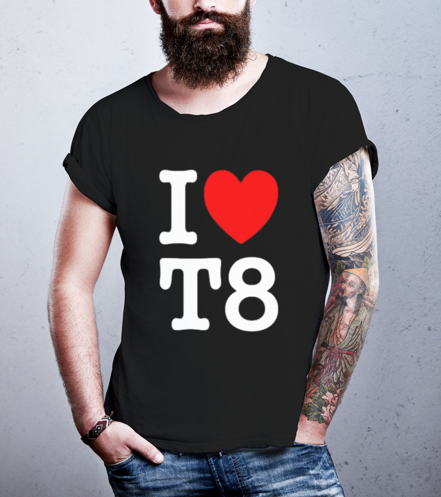 I Heart T8 T-Shirt