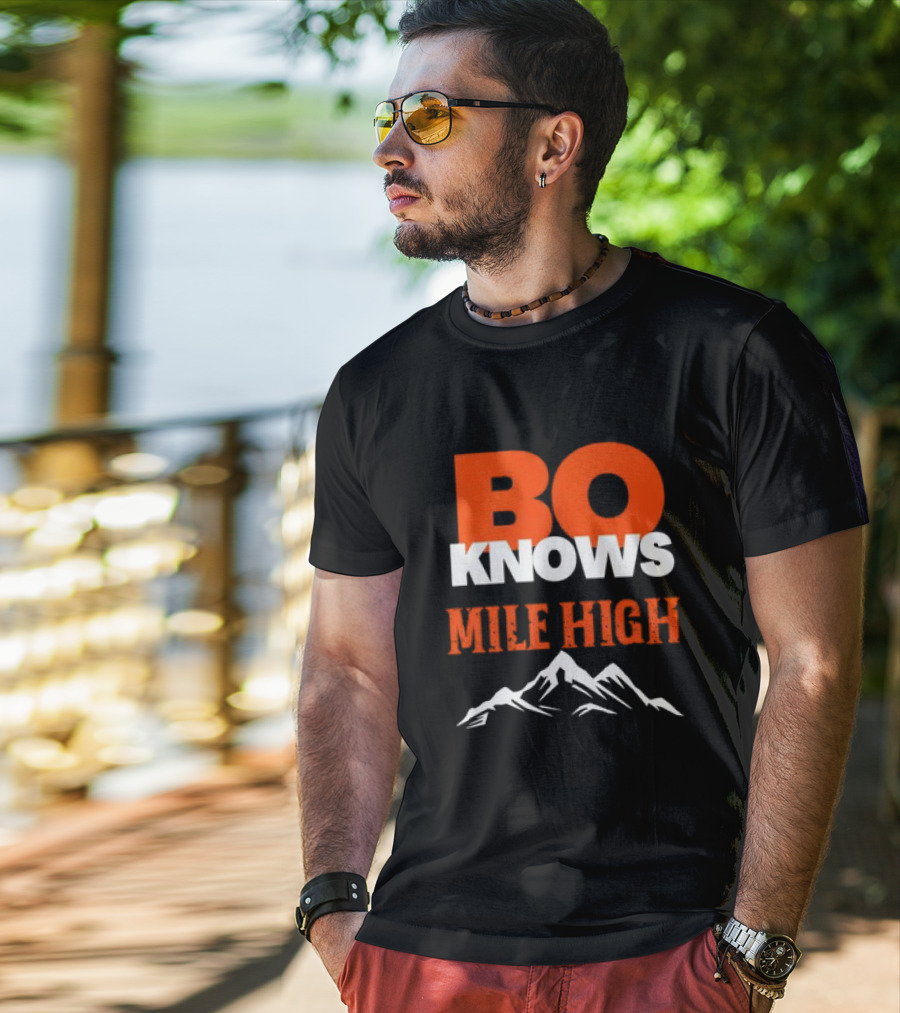 Bo Knows Mile High Denver Broncos Bo Nix T-Shirt