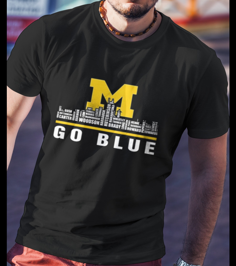 Michigan Wolverines Go Blue Skyline With Woodson Hutchinson Brady Names T-Shirt