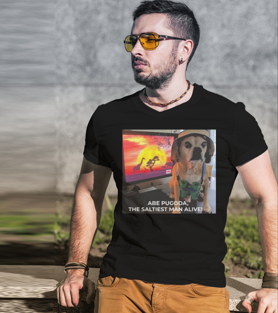 Abe Pugoda The Saltiest Man Alive Funny Pug Safari Adventure T-Shirt