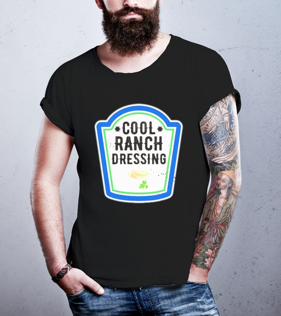 Cool Ranch Dressing T-Shirt