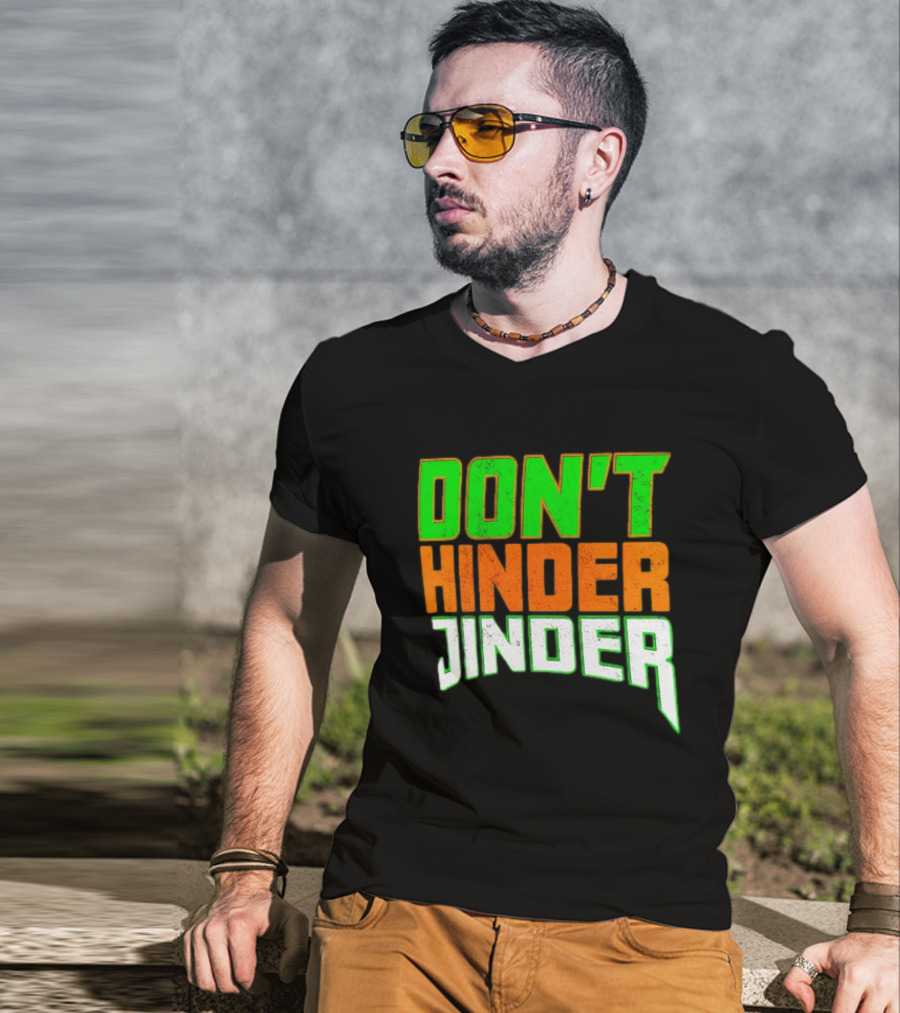 Jinder Mahal Don't Hinder Jinder Vibrant T-Shirt