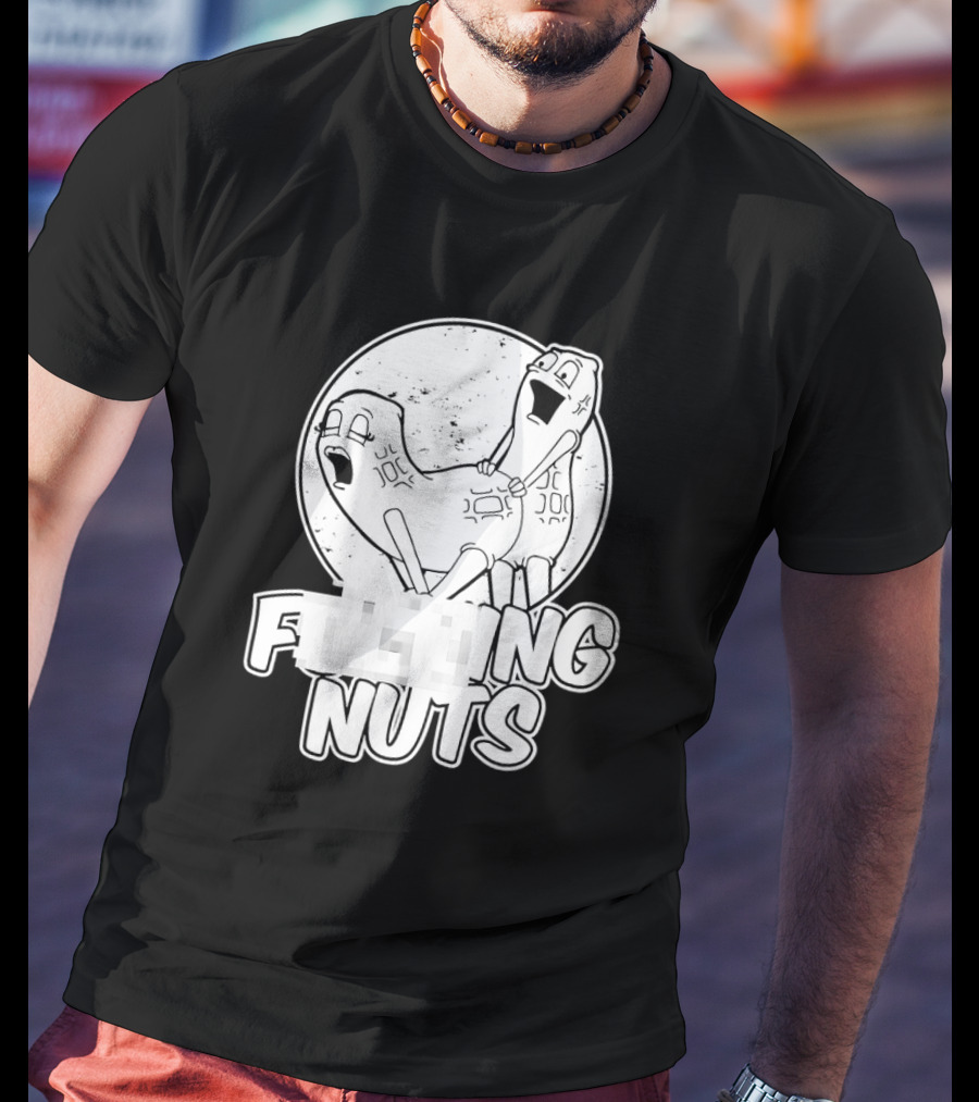 Fking Nuts Peanuts Cartoon Humor T-Shirt