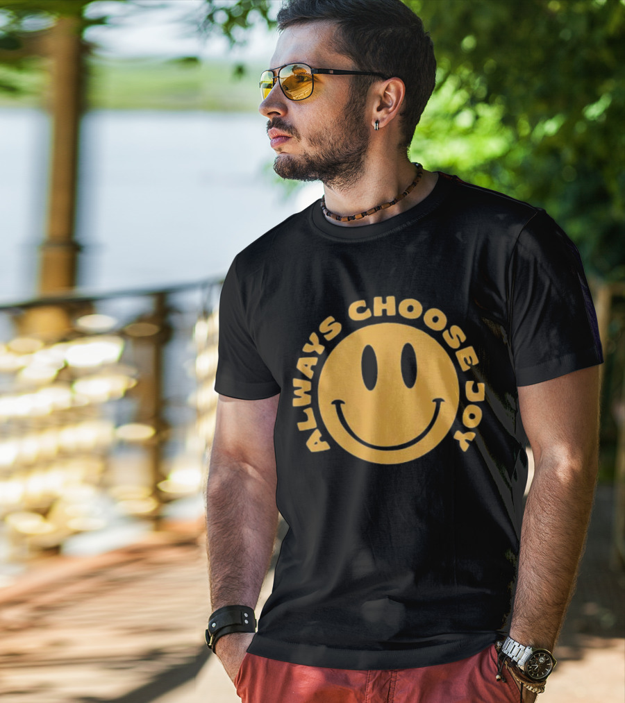 Always Choose Joy Emoji Smile T-Shirt