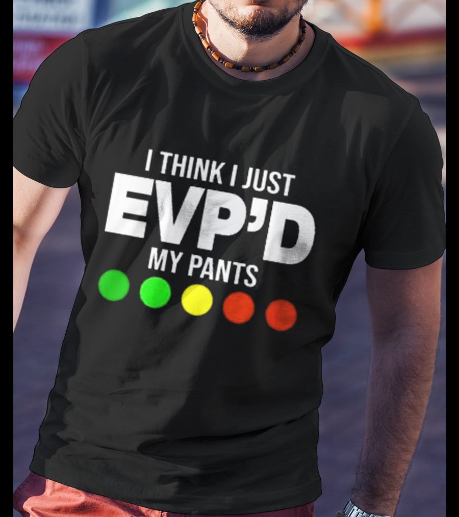 Greg Newkirk I Think I Just EVP’d My Pants Ghost Hunting Humor Paranormal Lights T-Shirt