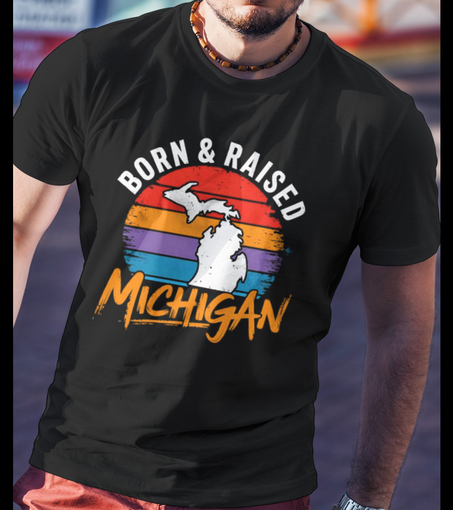 Born And Raised Michigan Vintage Sunset Map Stripes T-Shirt