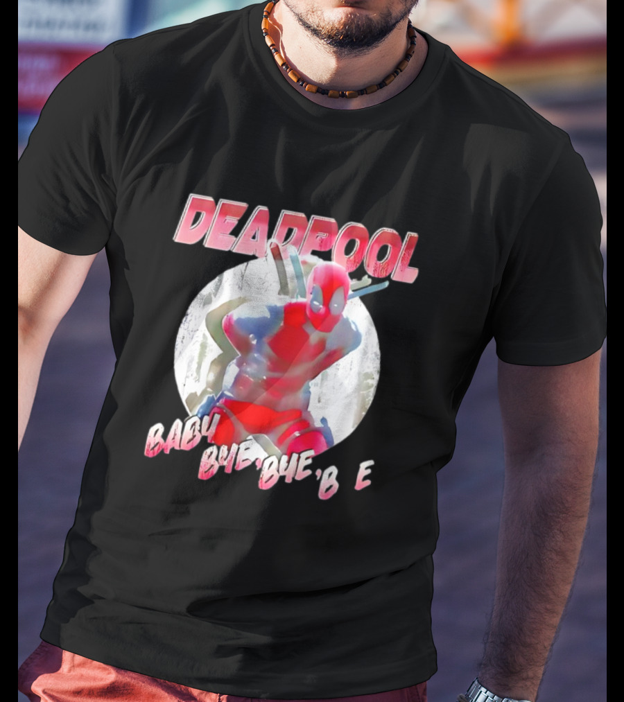 DEADPOOL Baby Bye Bye Bye T-Shirt