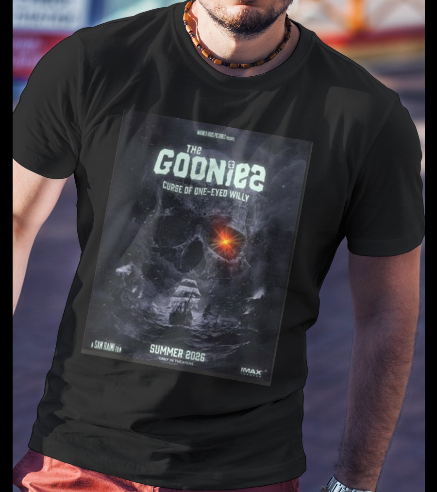 The Goonies 2 Curse Of One-Eyed Willy Summer 2026 IMAX Only In Theaters Warner Bros Pictures A Sam Raimi Film T-Shirt