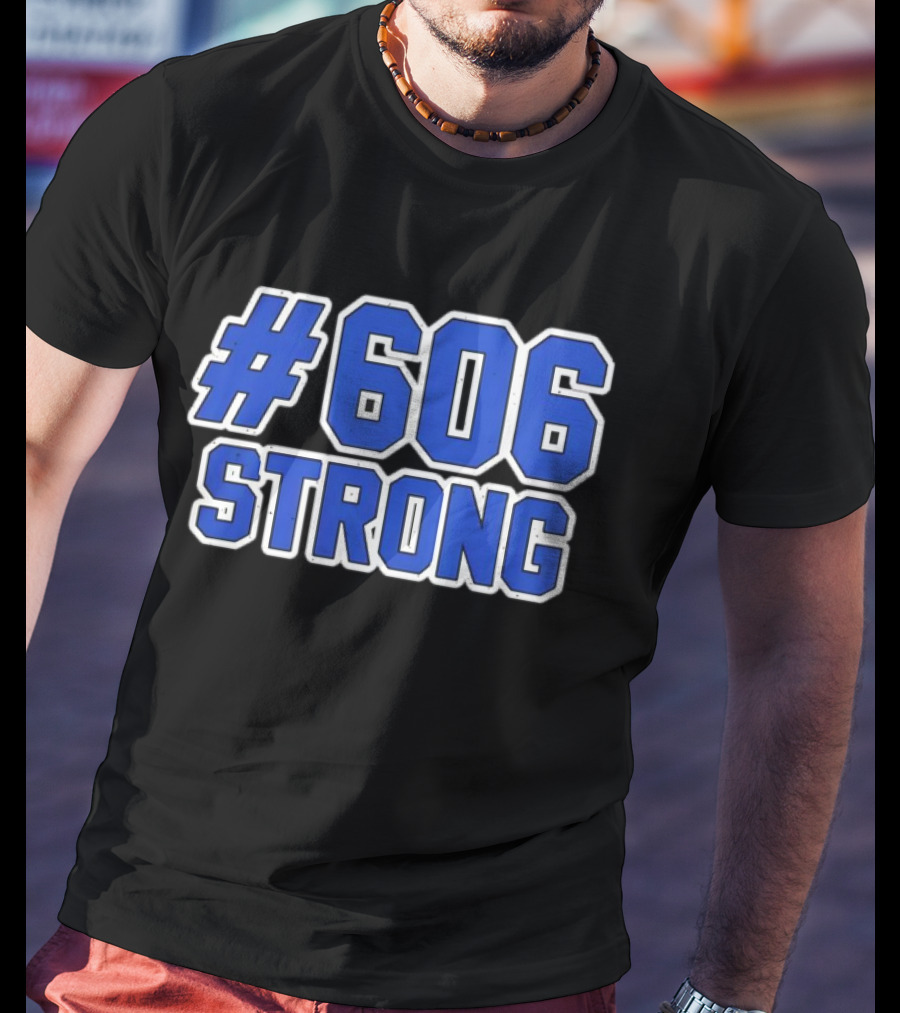 606 Strong T-Shirt