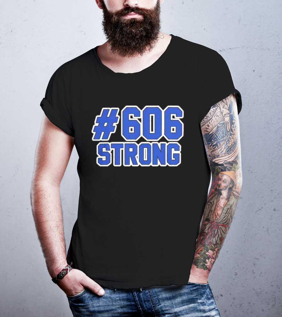 606 Strong T-Shirt