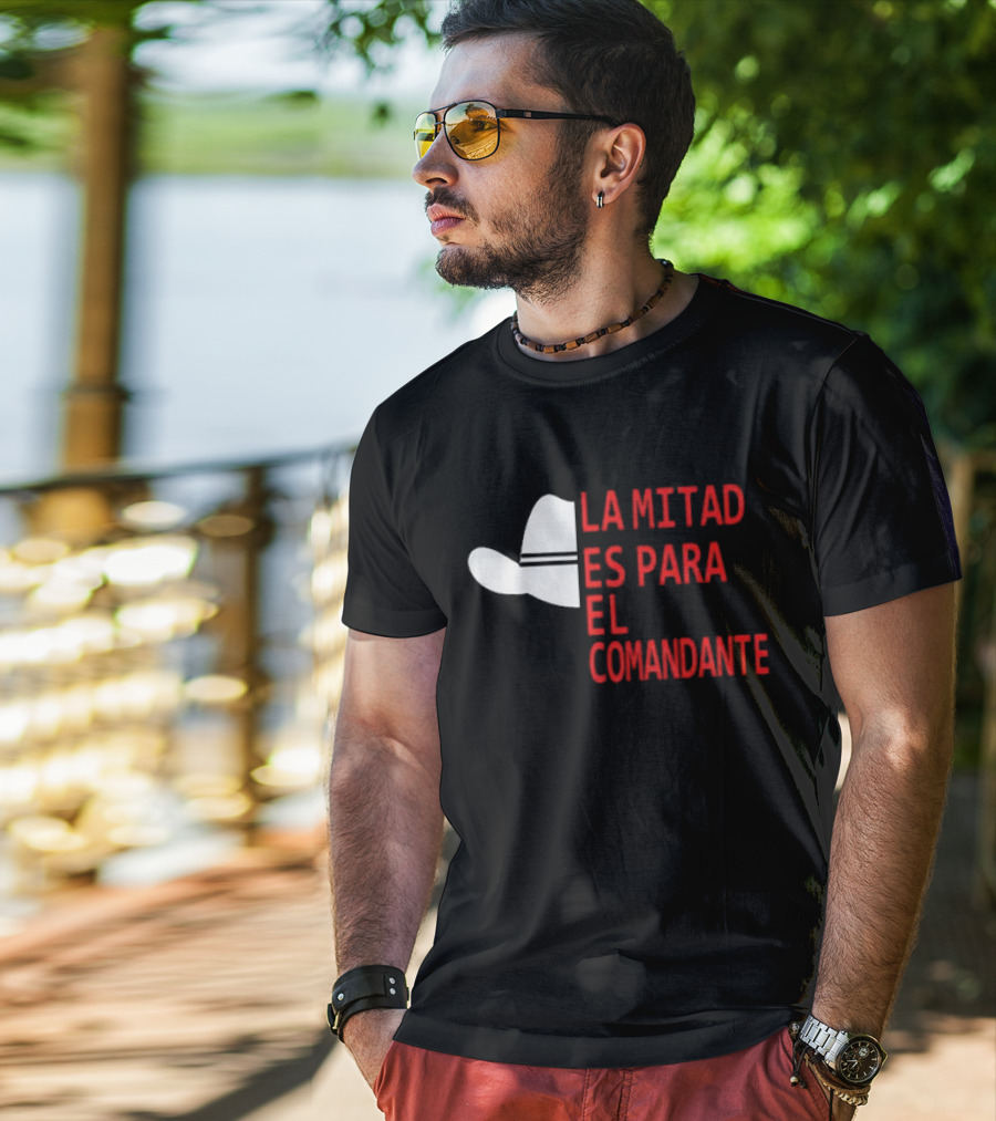 Honduras La Mitad Es Para El Comandante Sombrero Icon Text T-Shirt