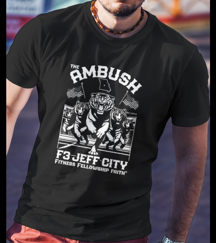 The Ambush F3 Jeff City Fitness Fellowship Faith Tiger Brigade T-Shirt